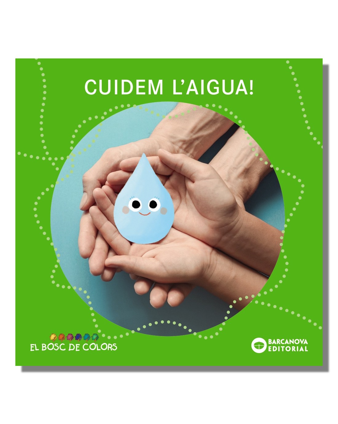 Cuidem l'aigua!